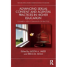 Advancing Sexual Consent and Agential Practices in Higher Education: Toward a New Community of Practice