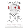 Unmasking The Liar: Psychological Techniques for lie Detection