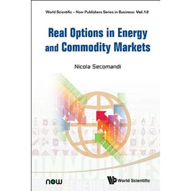Real Options in Energy and Commodity Markets