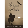 The Ghost Hawk