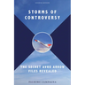 Storms of Controversy: The Secret Avro Arrow Files Revealed