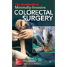 The Handbook of Minimally-Invasive Colorectal Surgery