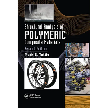 Structural Analysis of Polymeric Composite Materials