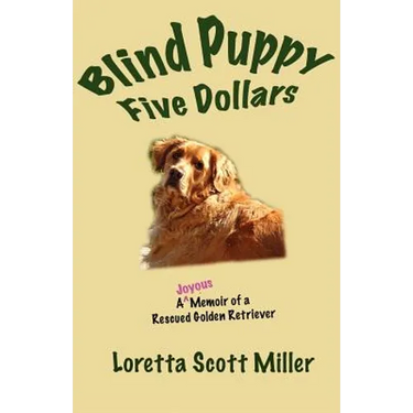 Blind Puppy Five Dollars