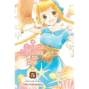 Colette Decides to Die, Vol. 5