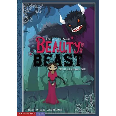 Beauty and the Beast: The Graphic Novel