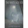 The White Jade Fox