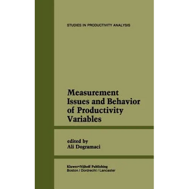 Measurement Issues and Behavior of Productivity Variables