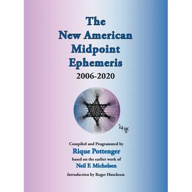 The New American Midpoint Ephemeris 2006-2020