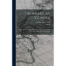 The American Vignola: Arches And Vaults, Roofs And Domes, Doors And Windows, Walls And Ceilings, Steps And Staircases