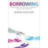 Borrowing: Loanwords in the Speech Community and in the Grammar