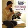 Anna Maria's Needleworks Notebook