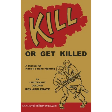 Kill or Get Killed