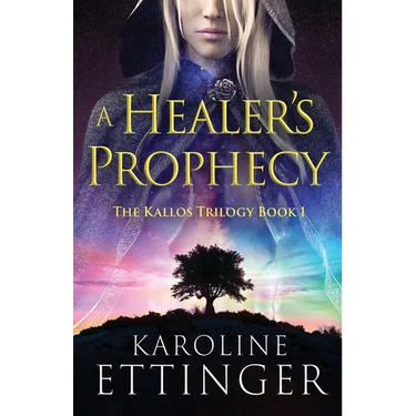 A Healer's Prophecy