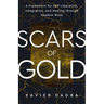 Scars of Gold: A Framework for Self-Liberation, Integration, and Healing Through Shadow Work