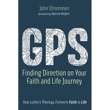 GPS: Finding Direction on Your Faith and Life Journey