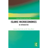 Islamic Microeconomics: An Introduction