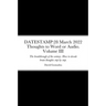 Datestamp: 28 March 2022 Thoughts to Word or Audio. Volume III: The breakthrough of the century. How to decode brain thoughts step by step. The defini