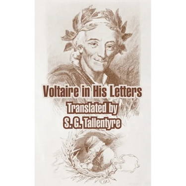 Voltaire in His Letters