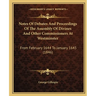 Notes Of Debates And Proceedings Of The Assembly Of Divines And Other Commissioners At Westminster: From February 1644 To January 1645 (1846)