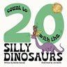 Count to 20 with the Silly Dinosaurs