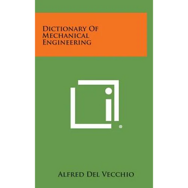Dictionary of Mechanical Engineering