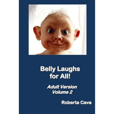 Belly Laughs for All! Adult Version Volume 2