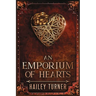 An Emporium of Hearts: An Infernal War Saga Novella