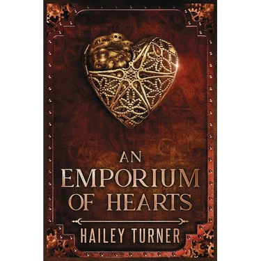 An Emporium of Hearts: An Infernal War Saga Novella