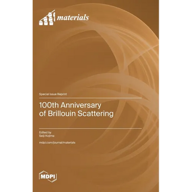 100th Anniversary of Brillouin Scattering