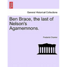 Ben Brace, the Last of Nelson's Agamemnons.