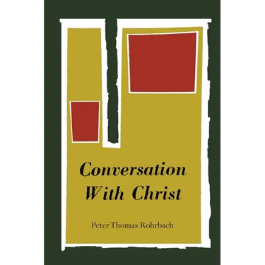 Conversation with Christ
