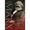 Karl Marx: An Intellectual Biography