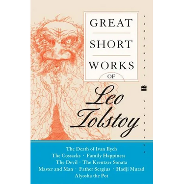 Great Short Works of Leo Tolstoy