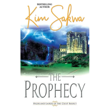 The Prophecy: A Scottish Historical Time Travel Romance