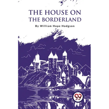 The House On The Borderland