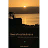Awestruckedness: Right Place, Right Time, Perfect Blessing