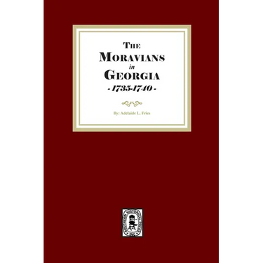 Moravians in Georgia, 1735-1740