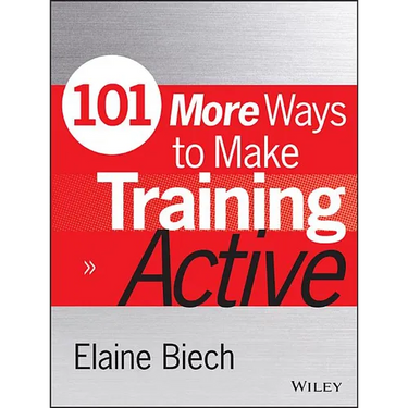 101 More Ways to Make Training Active