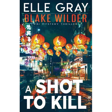 A Shot to Kill