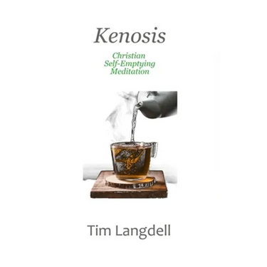 Kenosis: Christian Self-Emptying Meditation