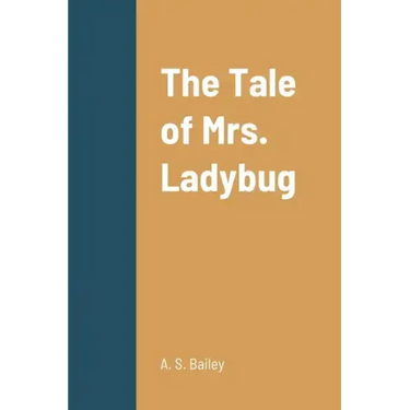 The Tale of Mrs. Ladybug
