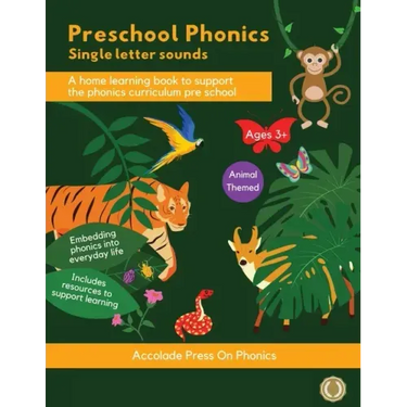 Preschool Phonics: Single Letter Sounds (Animal Edition)