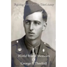 Fighting with Patton's Third Army: World War II Memoirs of George F. Threlfall