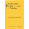 A Postcolonial Reading of the Acts of the Apostles