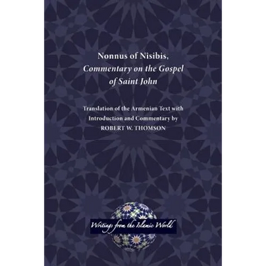 Nonnus of Nisibis, Commentary on the Gospel of Saint John