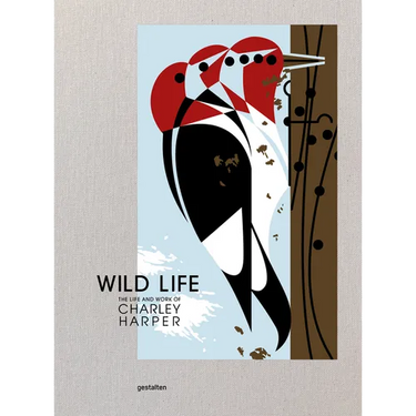 Wild Life: The Life and Work of Charley Harper