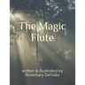 The Magic Flute