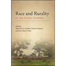 Race and Rurality in the Global Economy