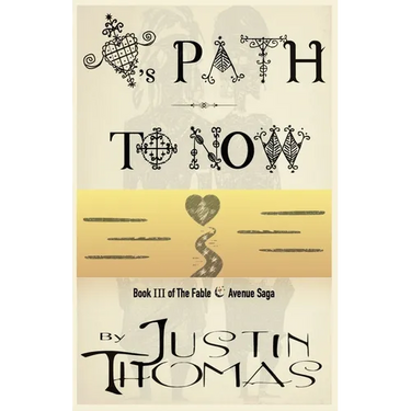 Fable Avenue Book III: Love's Path To Now